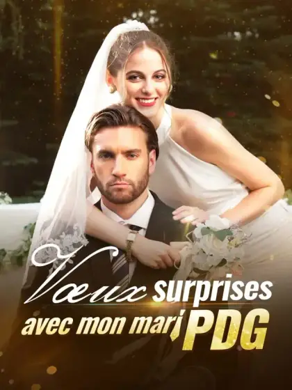 Vœux surprises avec mon mari PDG