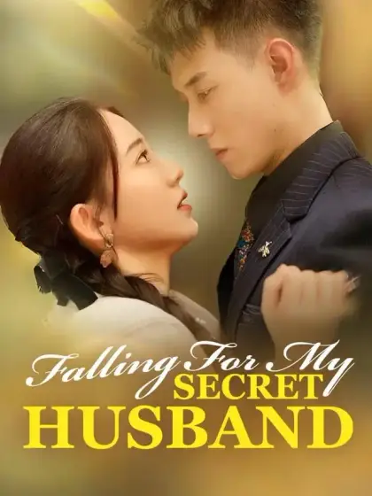 Falling For My Secret Husband