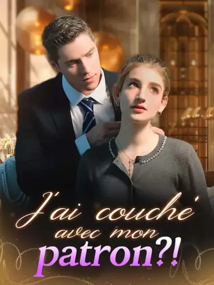 J'ai couché avec mon patron ?!